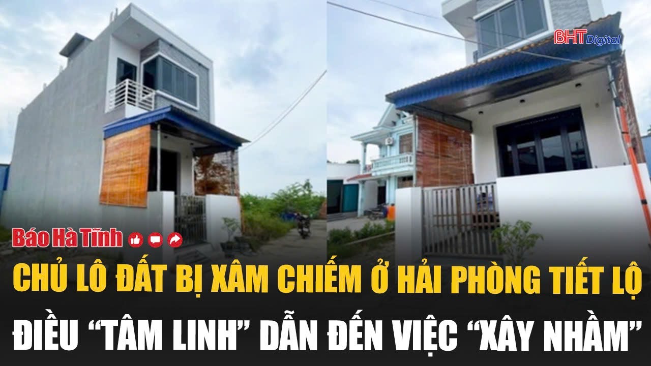 Chủ lô đất bị xâm chiếm ở Hải Phòng tiết lộ điều “tâm linh” dẫn đến việc “xây nhầm”