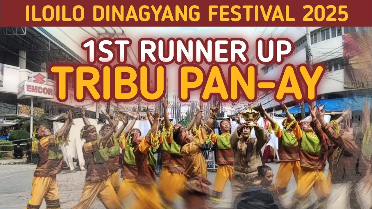 NEW! TRIBU PAN-AY - 1ST RUNNER UP At Iloilo Dinagyang Festival 2025!