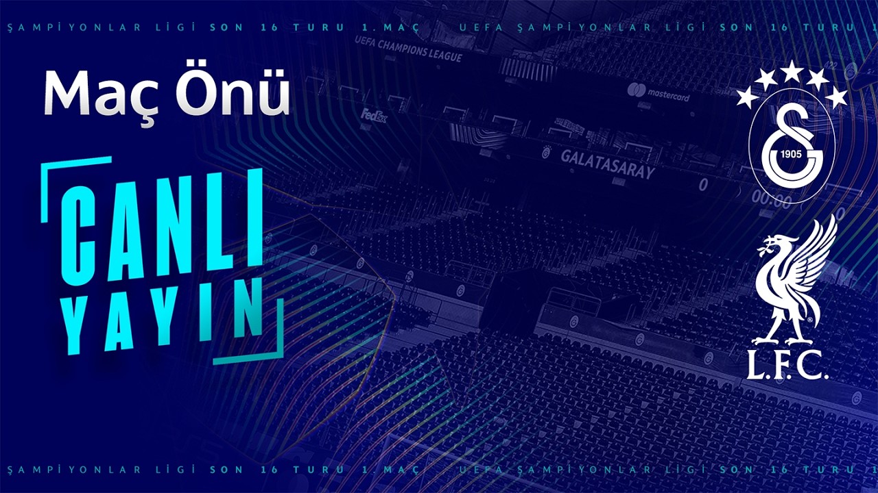 🔴 Galatasaray - Liverpool Maç Önü Yayını #GSvLIV #UCL