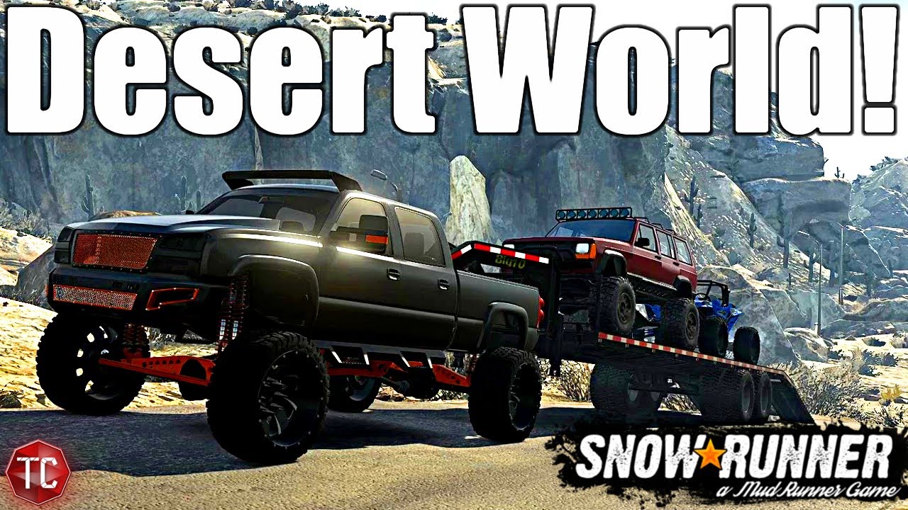 SnowRunner: NEW OPEN WORLD DESERT MAP! Race Tracks, Rock Crawling, Baja, & MORE! (Console & PC)