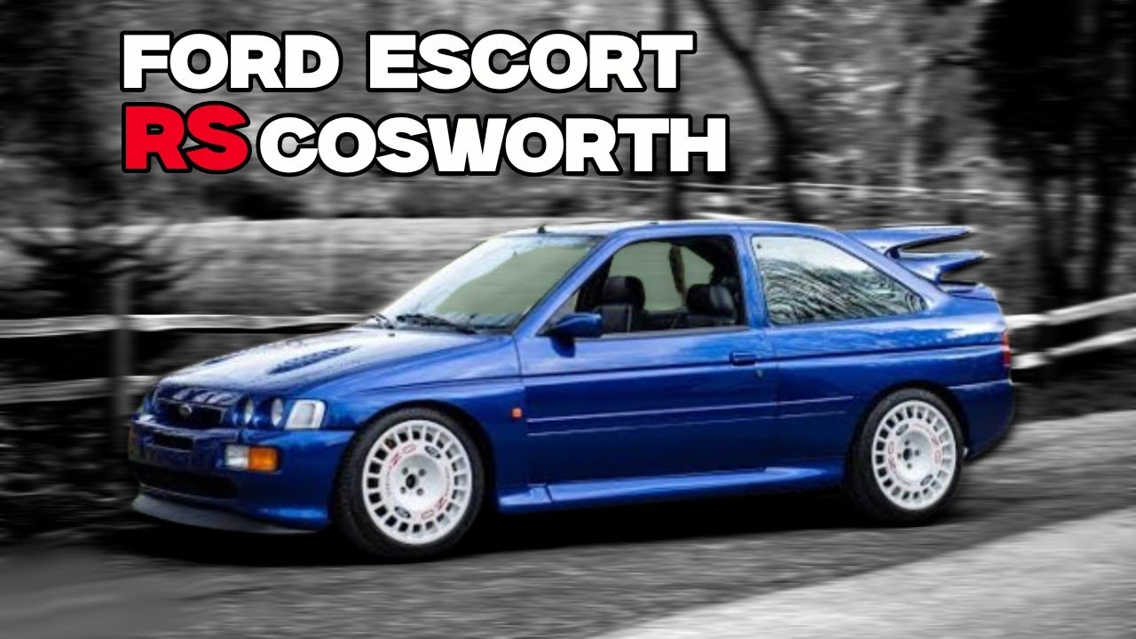 Ford Escort RS Cosworth dan sejarahnya, salah satu mobil terbaik dari ford