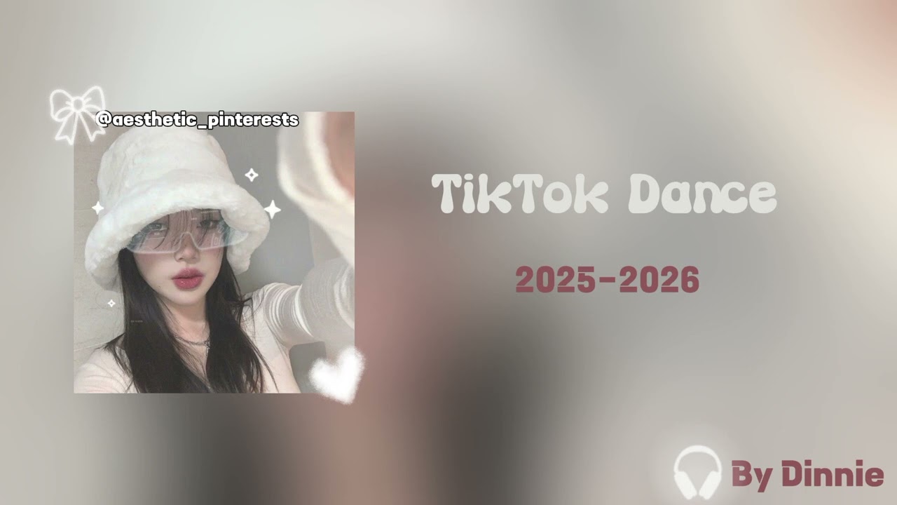 •°•💖•°•𝐓𝐢𝐤-𝐓𝐨𝐤 𝐃𝐚𝐧𝐜𝐞 𝐂𝐡𝐚𝐥𝐥𝐞𝐧𝐠𝐞 𝟐𝟎𝟐𝟓-𝟐𝟎𝟐𝟔•°•💗•°•𝐓𝐫𝐞𝐧𝐝 𝐌𝐮𝐬𝐢𝐜•°•🎀•°• #aesthetic_pinterests #tiktokdance