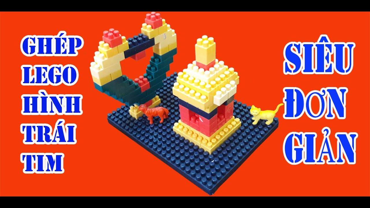 XẾP LEGO H&Igrave;NH TR&Aacute;I TIM # Pham Hoa DRAWING