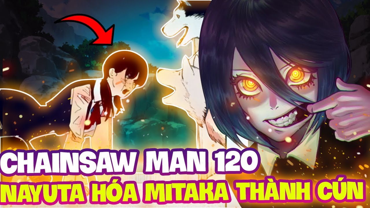 NEW CHAPTER CHAINSAW MAN 120 | NAYUTA TURNED MITAKA INTO A DOG??