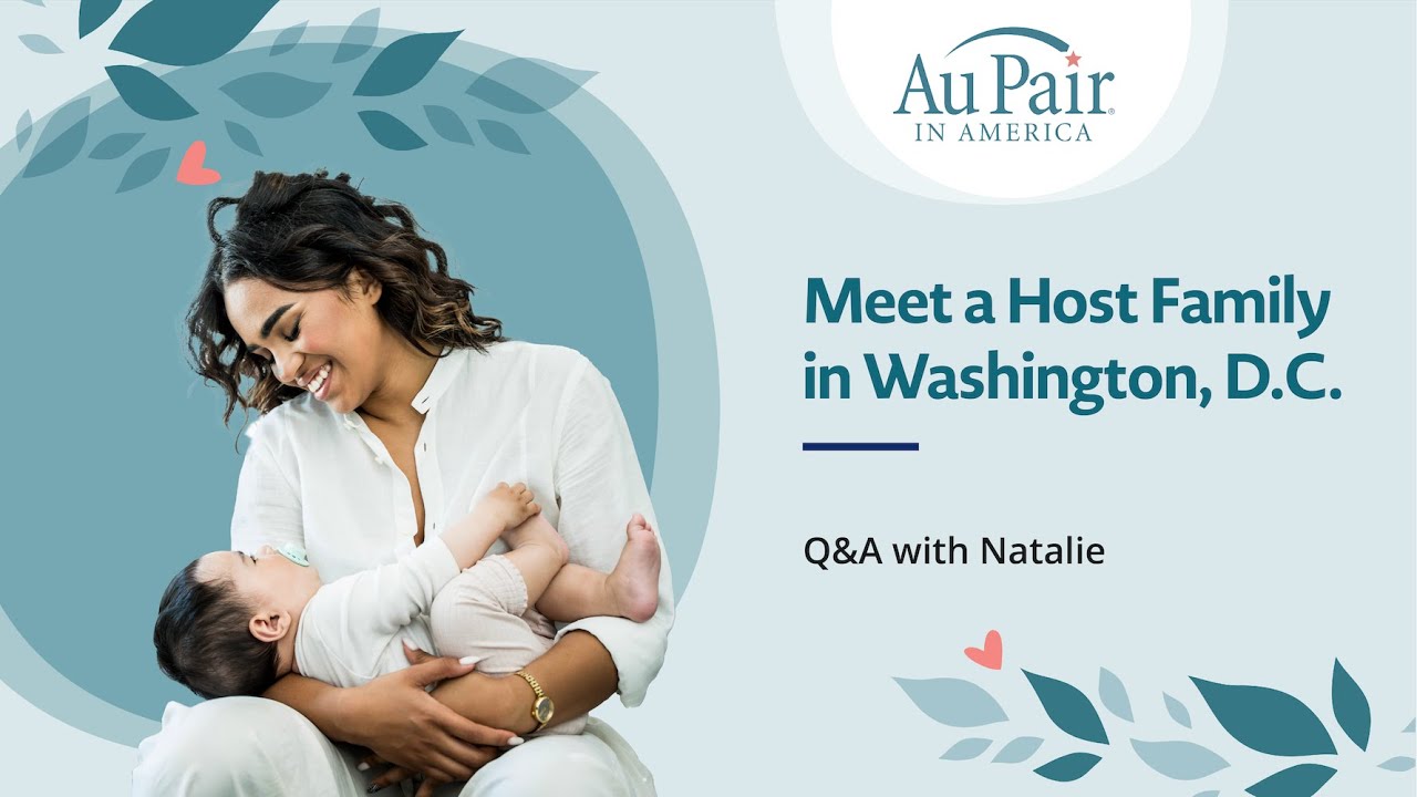 Keeping Up with Childcare Costs | Meet a Host Mom | Natalie in Washington, DC | Au Pair in America