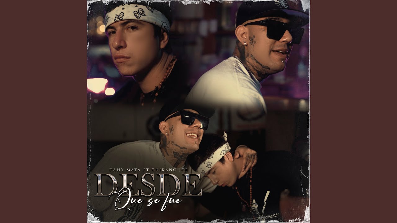 Desde Que Se Fue