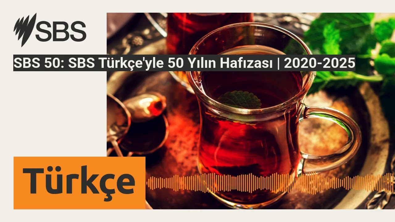 SBS 50: SBS T&uuml;rk&ccedil;e'yle 50 Yılın Hafızası | 2020-2025 | SBS Turkish - SBS T&uuml;rk&ccedil;e