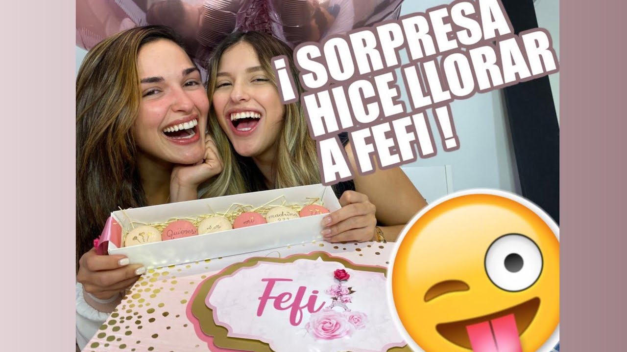 SORPRESA!!! Hice llorar a Fefi!