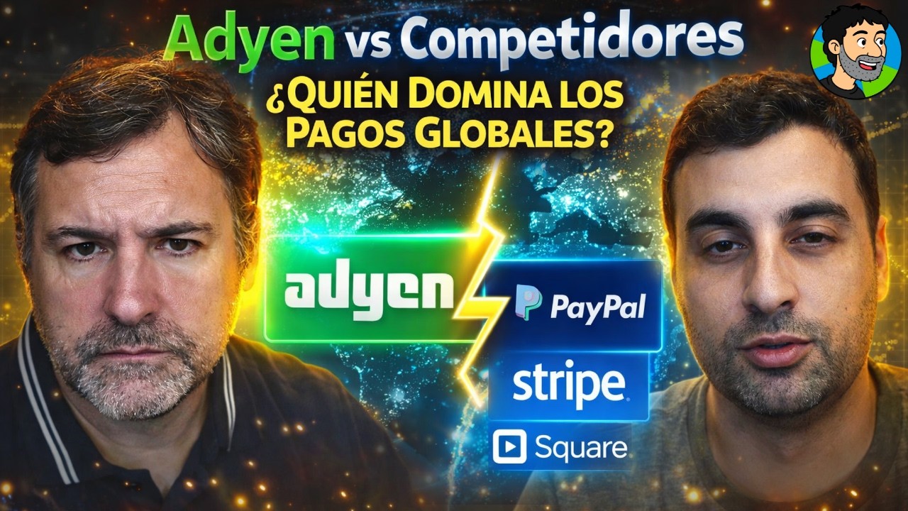Adyen vs Competidores - &iquest;Qui&eacute;n Domina los Pagos Globales?