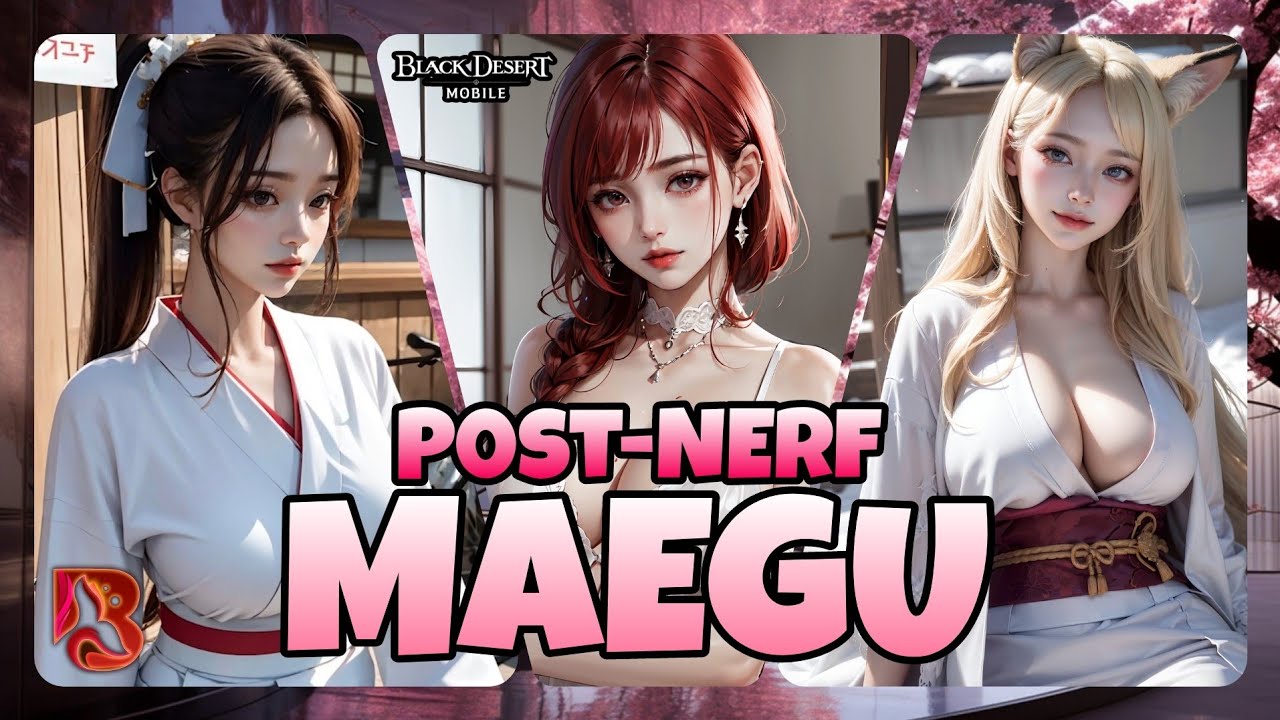 BDM • MAEGU (Post-Nerf) • OK.. This is.. Umm..