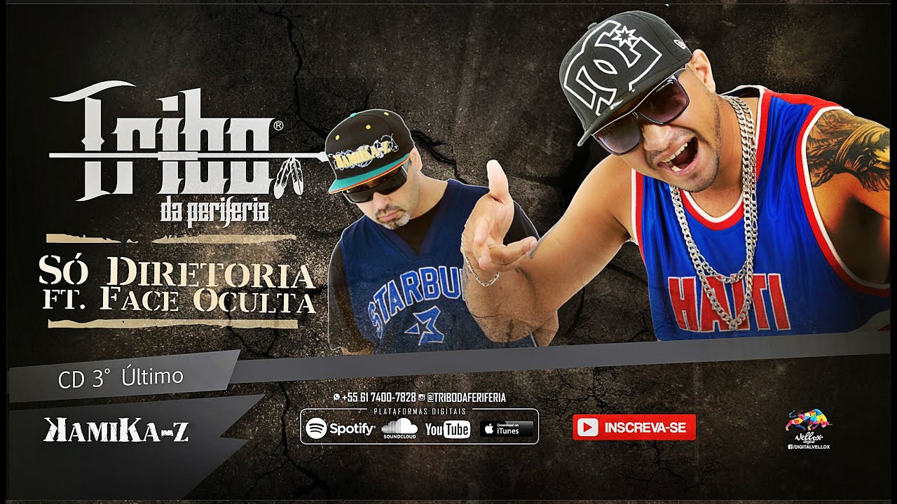 Tribo da Periferia ft. Face Oculta - S&oacute; Diretoria (Official Music)