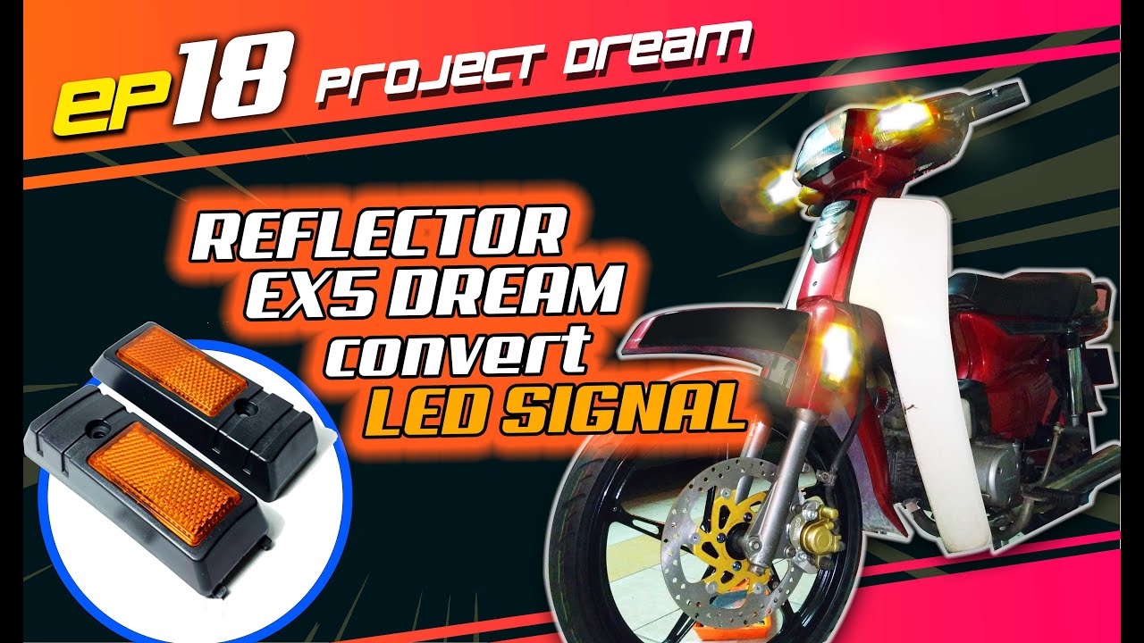 EP18 _ CONVERT REFLECTOR EX5  JADI SIGNAL 🔆🔆 D.I.Y #EX5MotoVlog