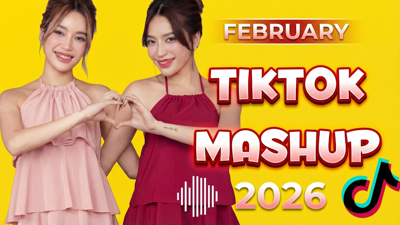 TIKTOK MASHUP VIRAL February 2026 PHILIPPINES