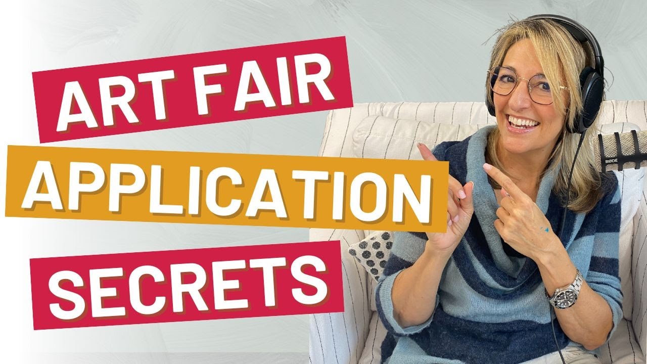 How to Apply to Art Fairs and Get Accepted | Honest Art Podcast Episode 137