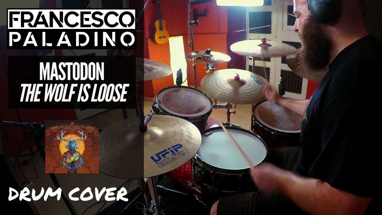 Mastodon - The Wolf Is Loose (Drum Cover)