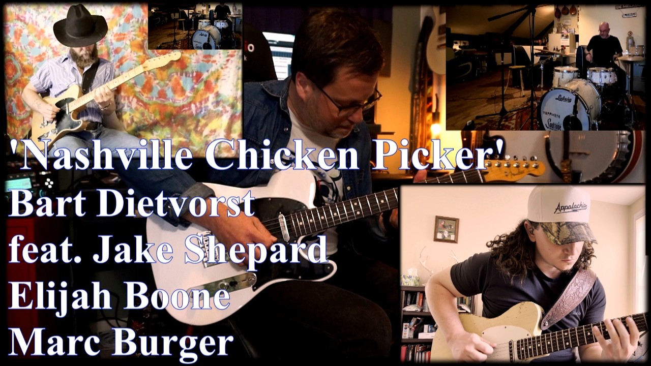Bart Dietvorst - Nashville Chicken Picker (feat. Jake Shepard, Elijah Boonen & Marc Burger)