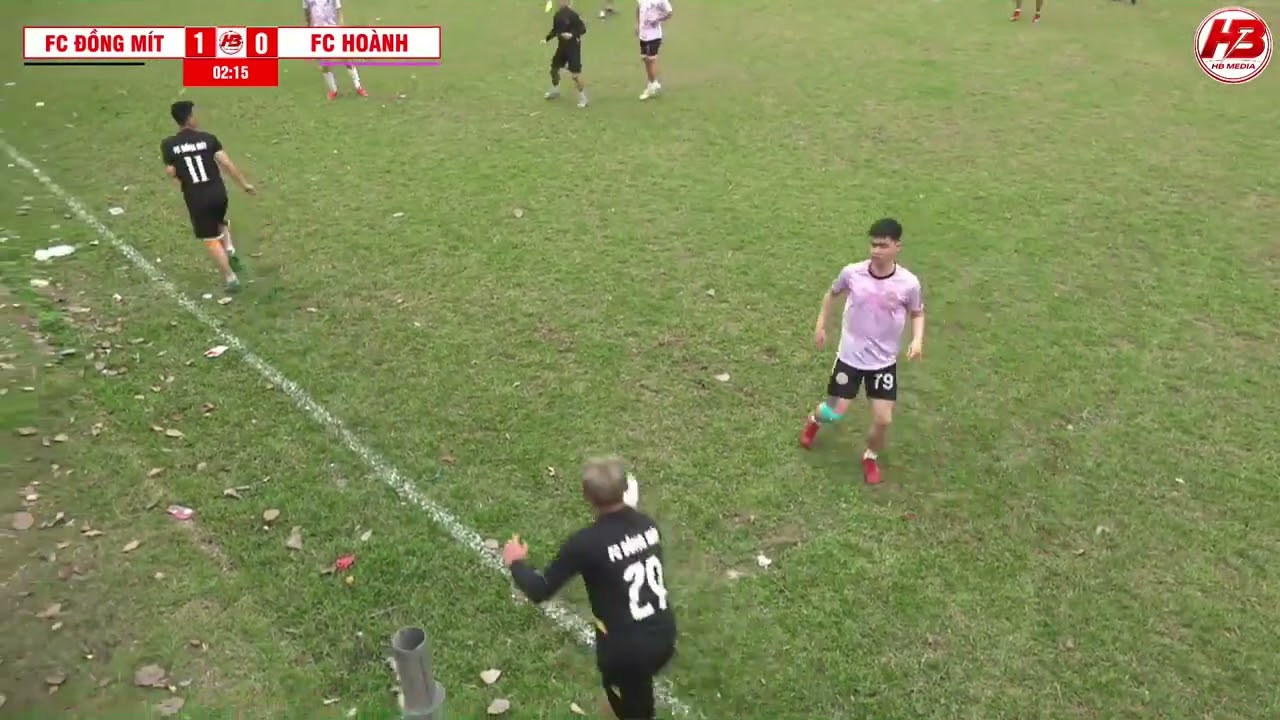 [ Full Macht ] FC ĐỒNG MÍT - FC HOÀNH