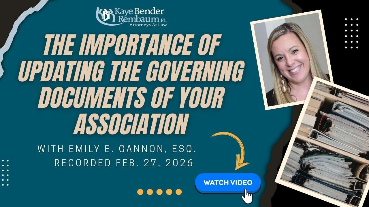 The Importance of Updating the Governing Documents of Your Association | February 27, 2026