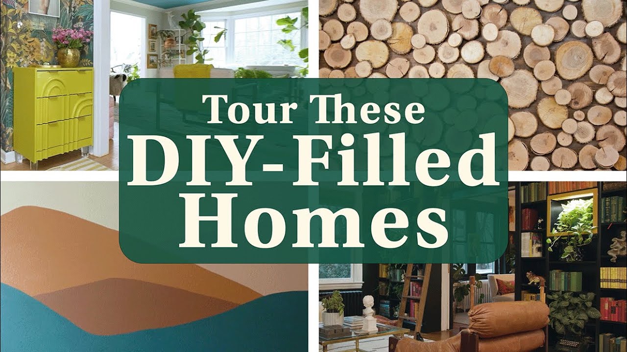 BINGE-WATCH: Tour Our Favorite Homes Filled with Impressive DIY Decor