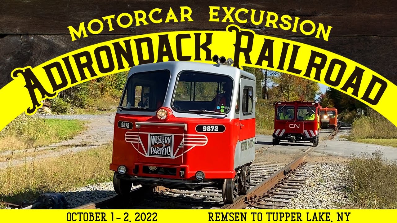 Motorcar Excursion on the Adirondack Railroad | Oct. 1-2, 2022 | NARCOA | NEREX | Railcar | Speeder