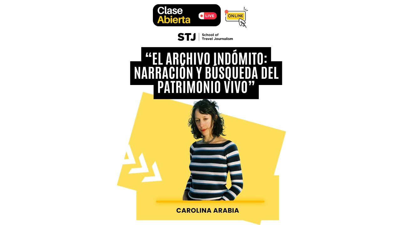 El archivo indómito. Clase Abierta | Carolina Arabia.