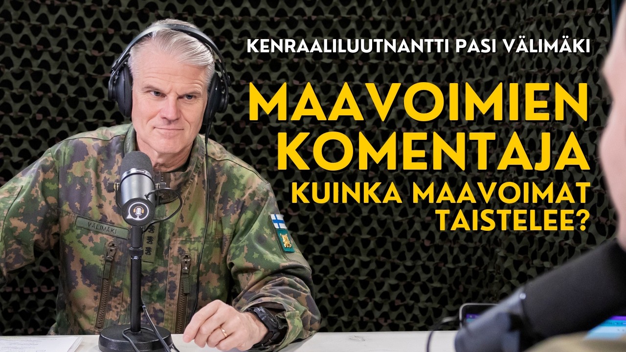 Maavoimien taistelutapa ja uudet kalustohankinnat - Kenraaliluutnantti Välimäki