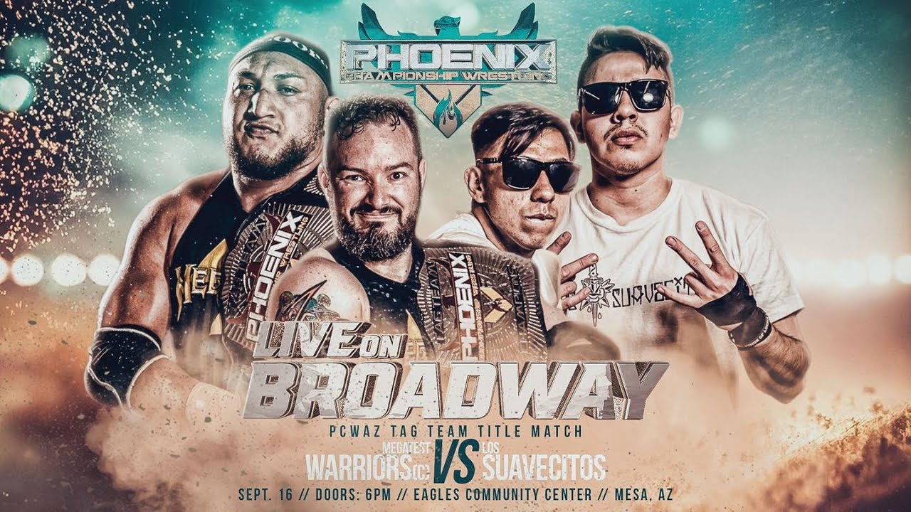 Mega Test Warriors vs. Los Suavecitos | 9/16/2023 | PCWAZ: Live on Broadway