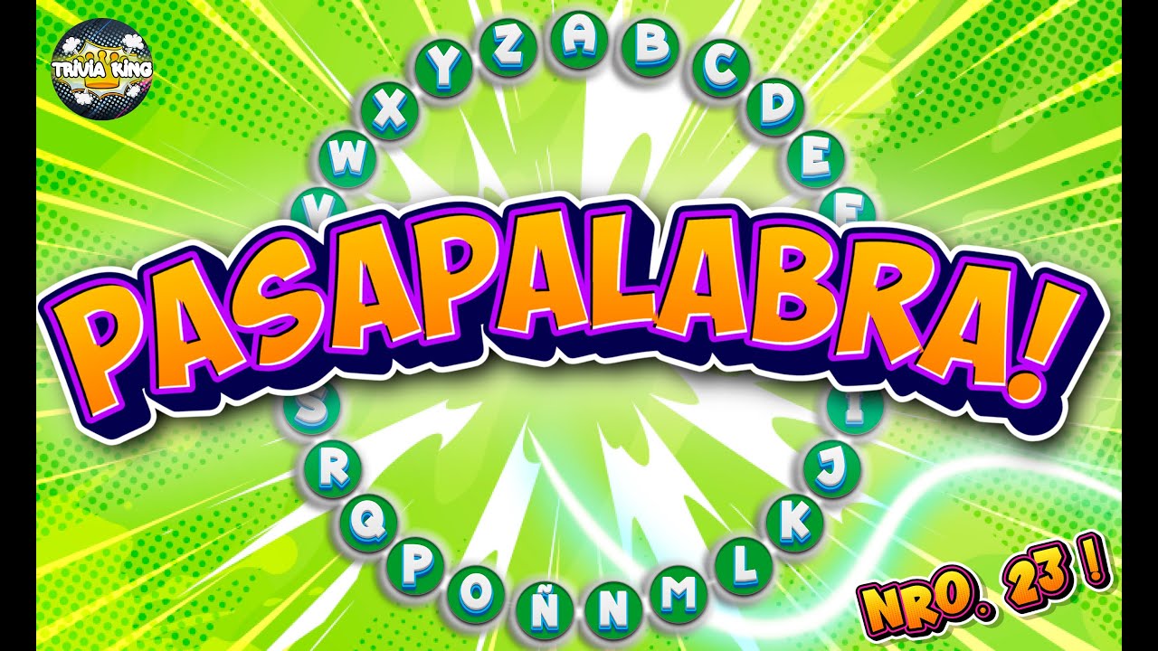 PASAPALABRA - ROSCO 23  👑 - NUEVO RETO! 🤯
