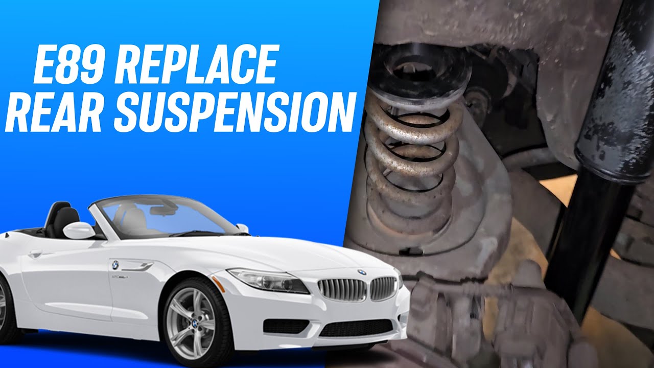 How To Replace Rear Shocks and Springs BMW E89 Z4