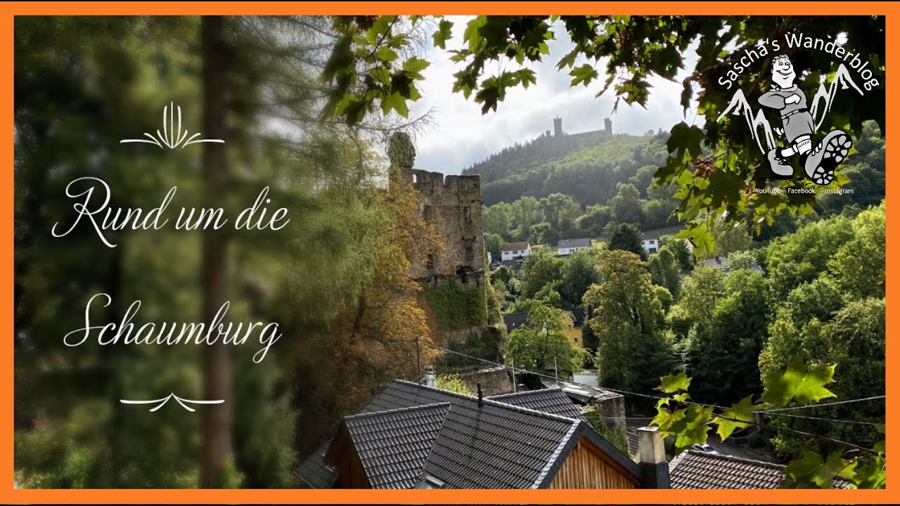 Wanderung um die Schaumburg bei Balduinstein