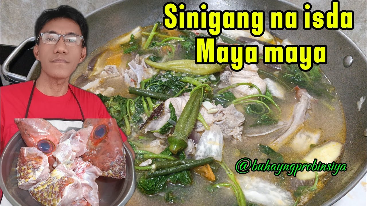 Sinigang na Maya Maya !!How to cook sour soup Maya Maya fish 