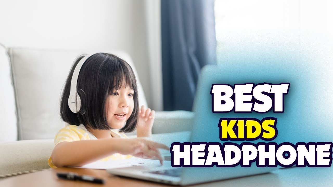 ✅ Top 5 Best Kids Headphone 2022 - Reviews & Buying Guide