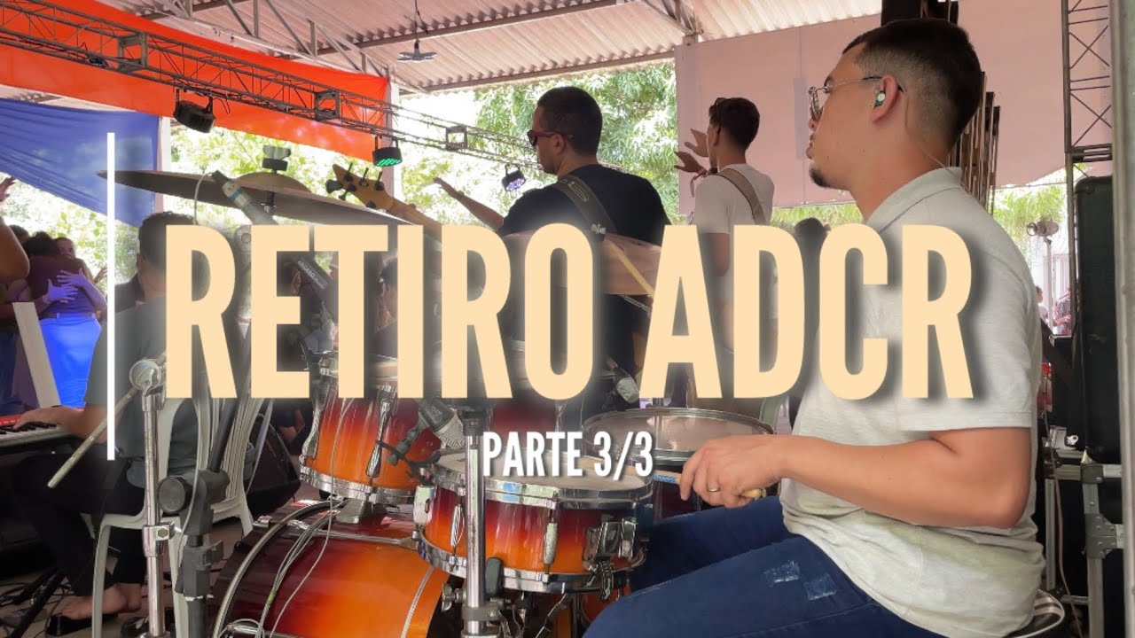 RETIRO - ADCR 2026 | Parte 3/3