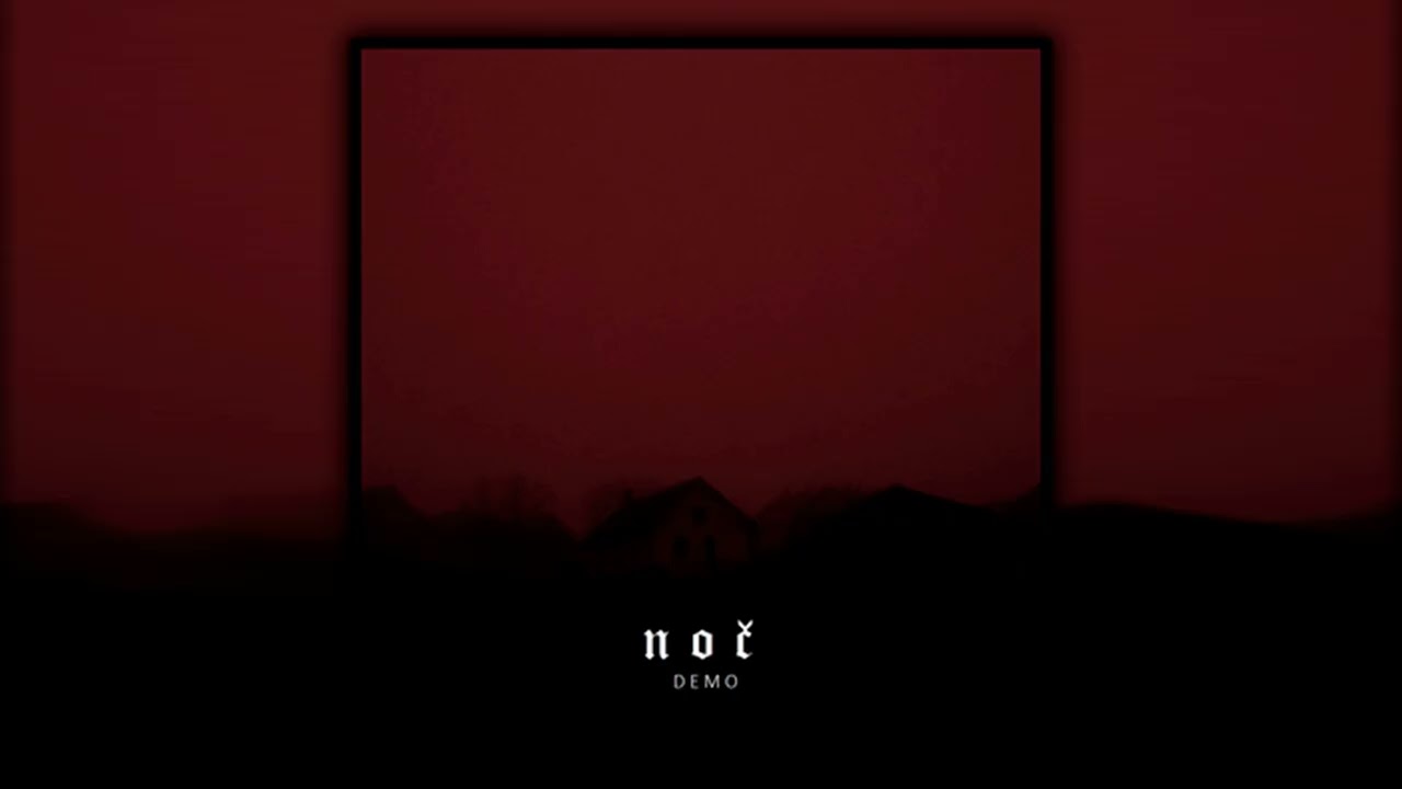 Noč - Demo (Demo) (2015)