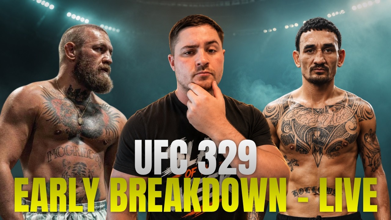 Live - UFC Community UFC 329 Early Breakdown Mcgregor vs Holloway 2