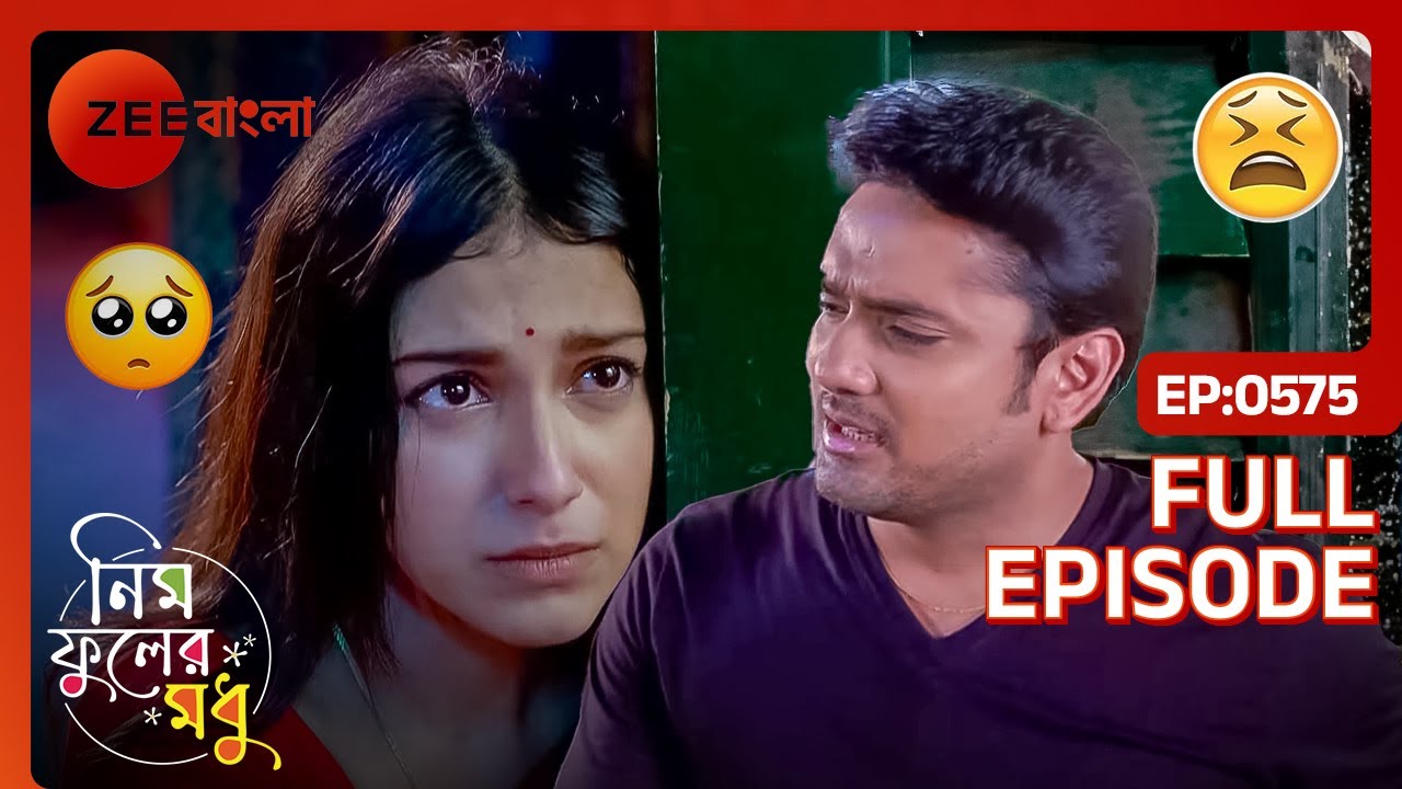 Neem Phooler Madhu - Full Ep - 575 - parna, srijon, tinni, - Zee Bangla