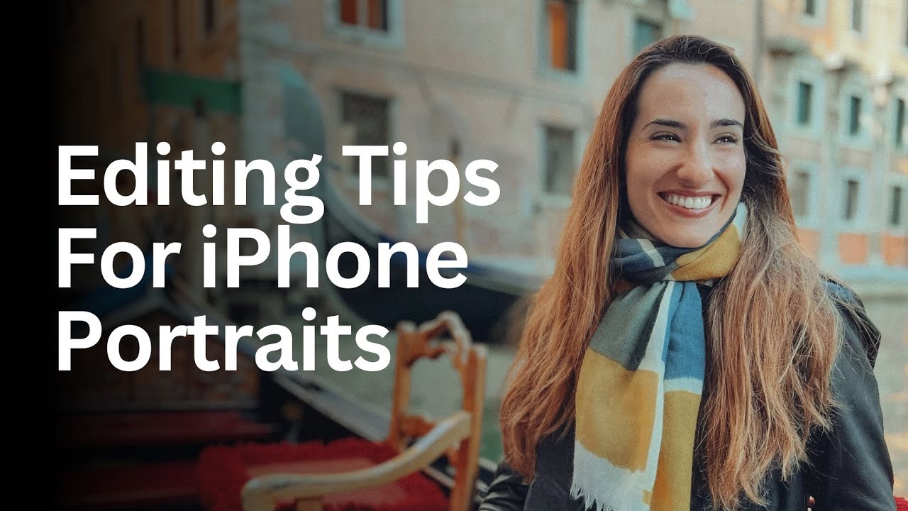 How To Edit Stunning Portrait Photos on iPhone
