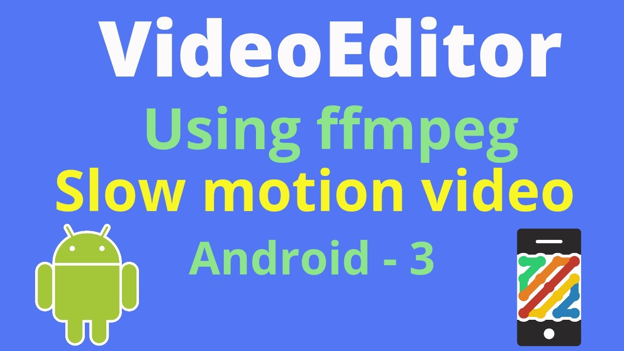 How to make videoeditor android app using ffmpeg| part-3