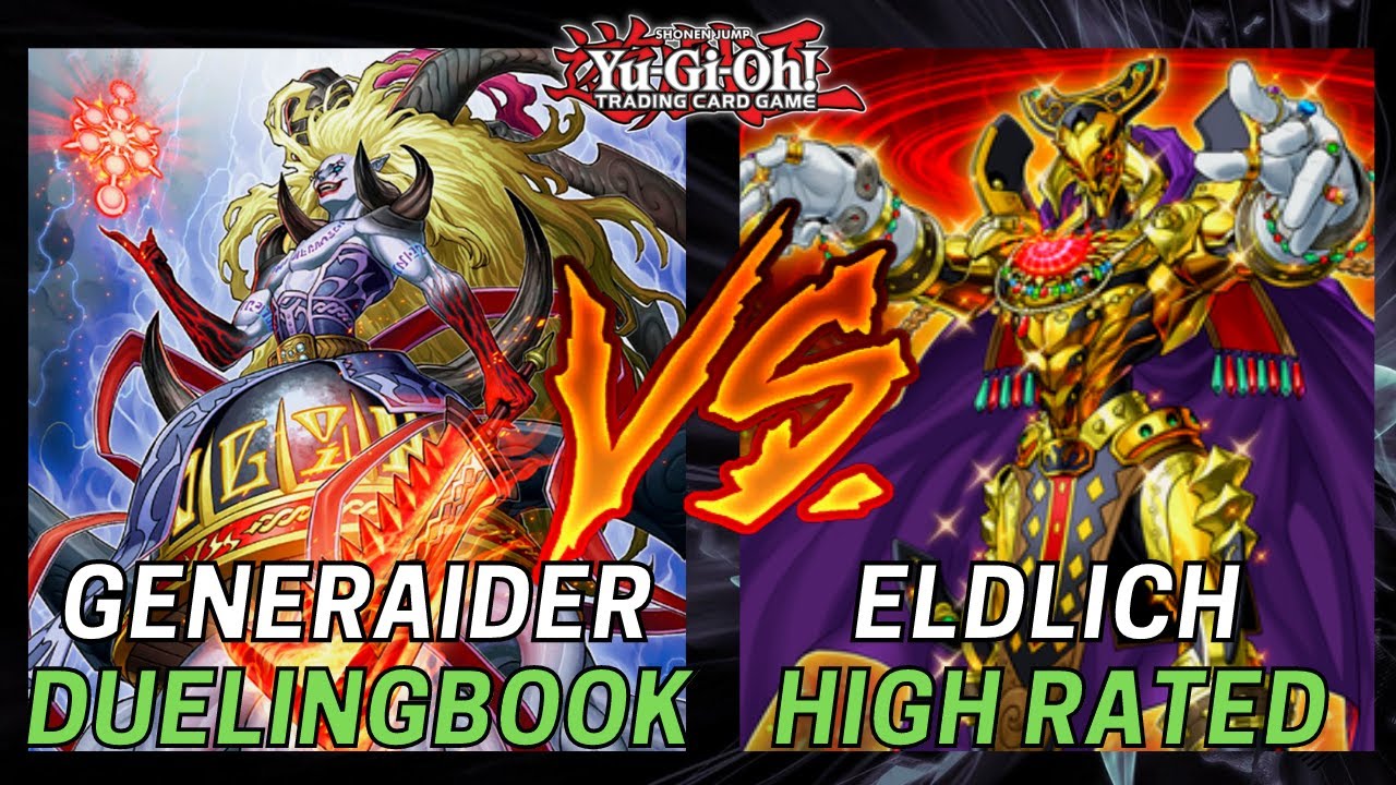Generaider vs Eldlich - July 2023 High Rated Duelingbook | Yu-Gi-Oh!