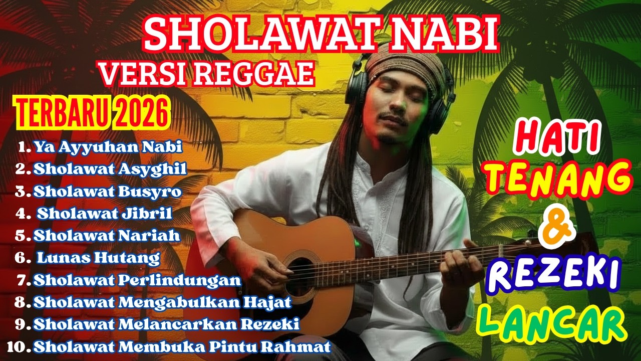 Sholawat Reggae Penyejuk Hati 🌙 Sholawat Merdu Bikin Tenang & Adem