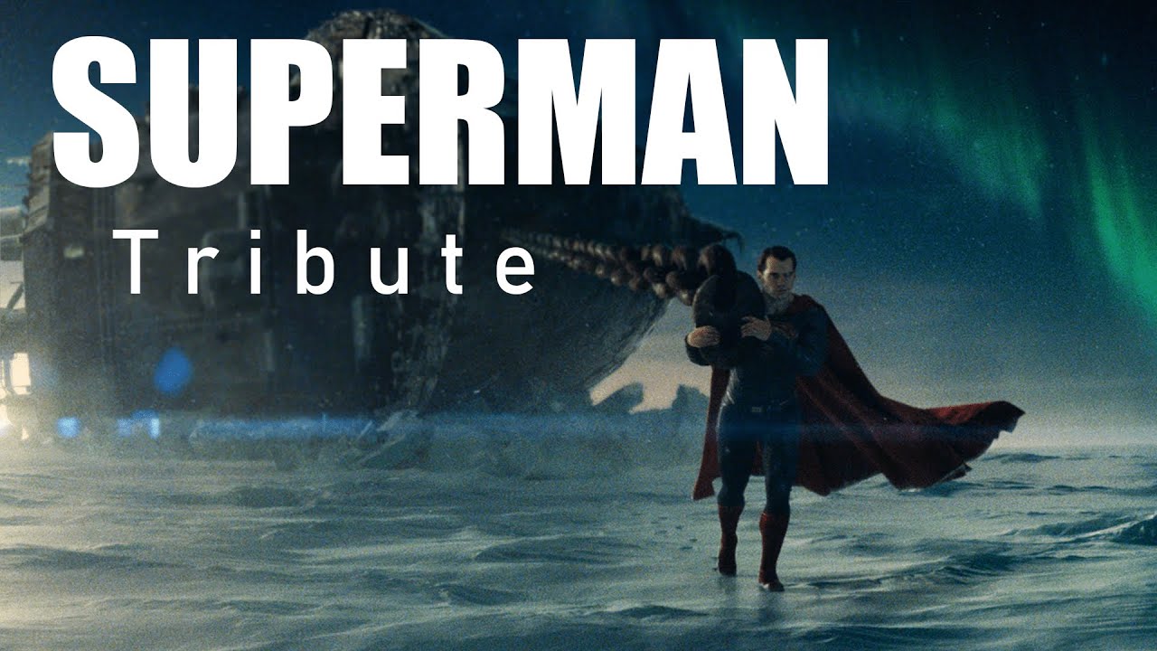 SUPERMAN | TRIBUTE | HENRY CAVILL