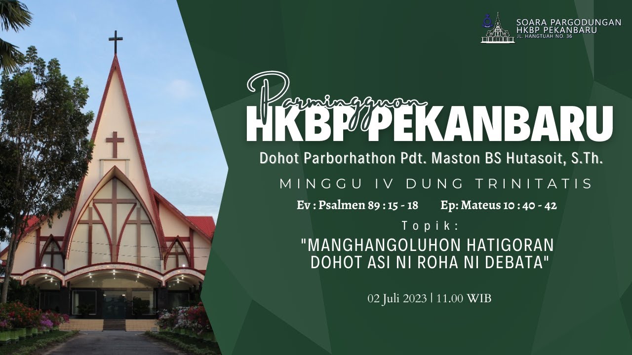 PARMINGGUON ARIAN DOHOT PABORHATON Pdt. Maston Hutasoit, S.Th | 02 JULI 2023 | 11.00 WIB