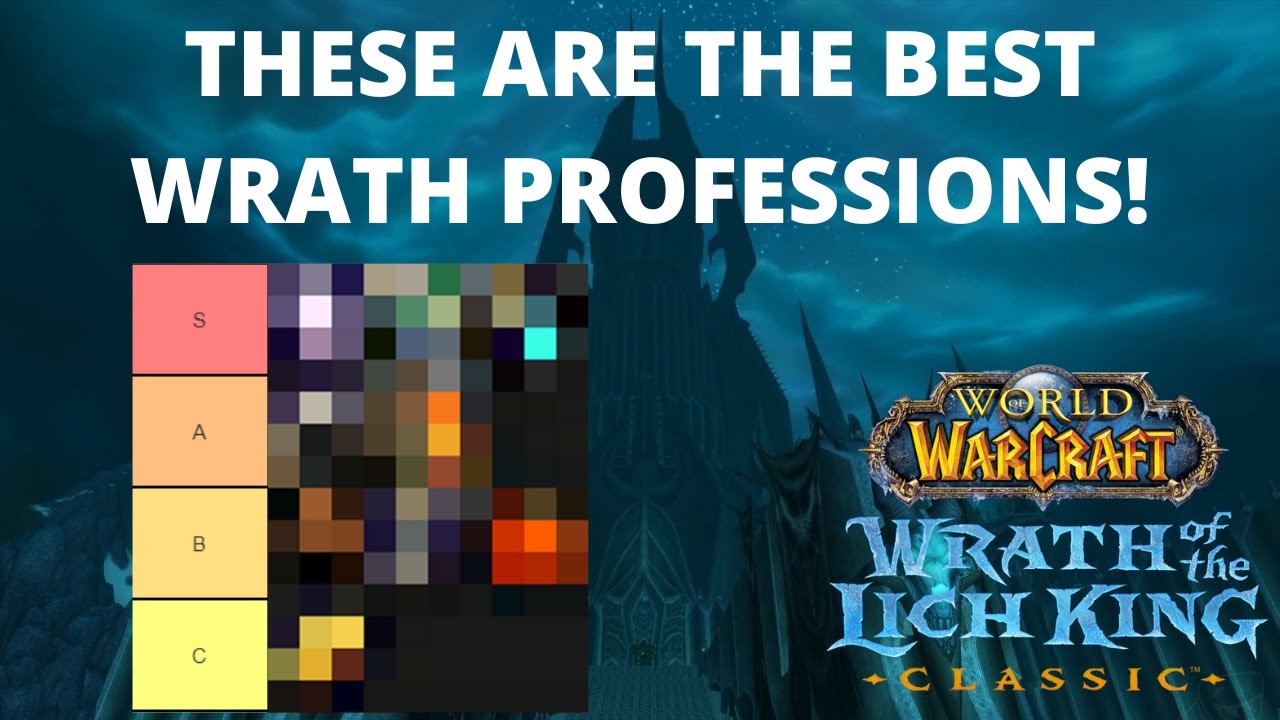 Wrath Profession tier list - Goldmaking Edition, pick the right professions to make thousands!