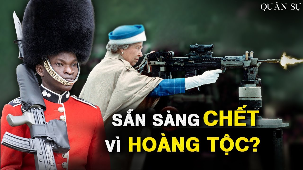 Cận Vệ Hoàng Gia Anh Là CHIẾN BINH Thực Sự Hay Chỉ Là Lính Gác Cửa?
