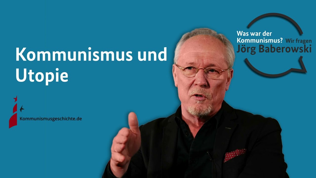 Kommunismus und Utopie. WAS WAR DER KOMMUNISMUS?