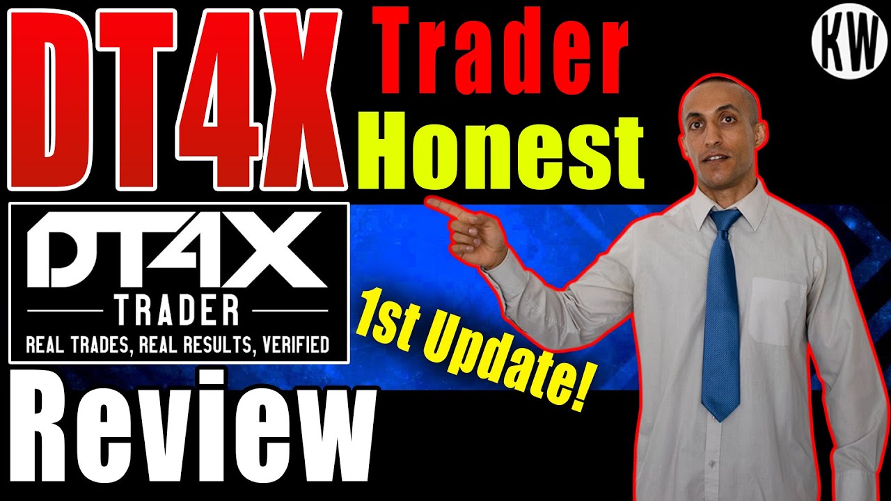 DT4X Trader Honest Review 2021 Update #1