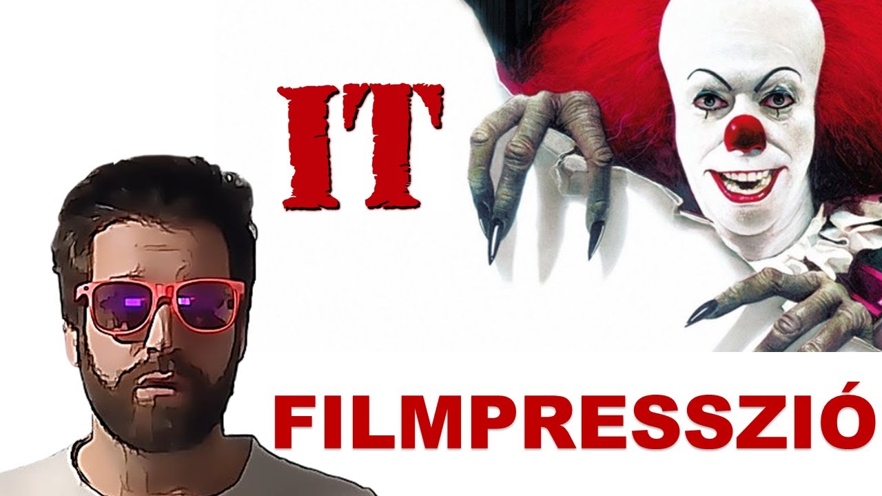 FILMPRESSZIÓ - IT (Az) - Stephen King