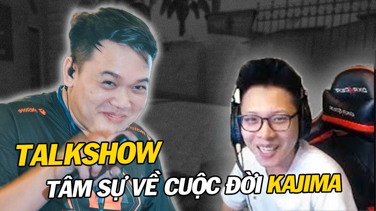 Tâm Sự Và Kể Về Cuộc Đời Của Kajima