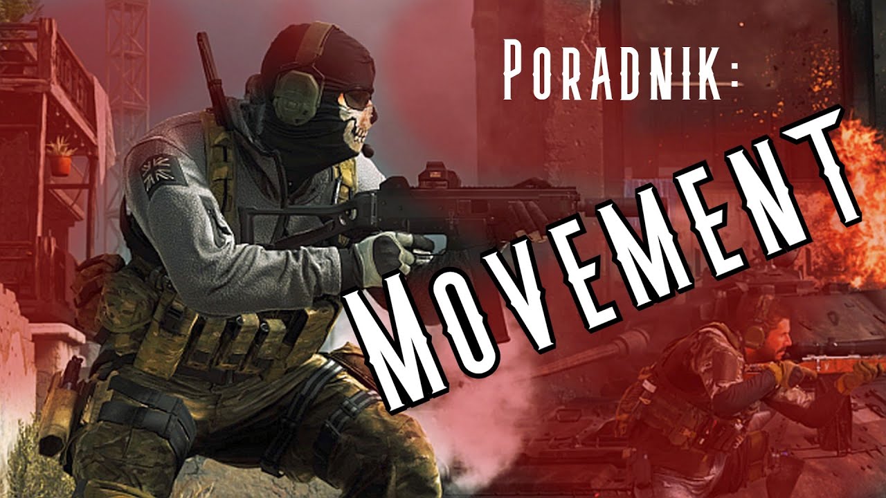 Poradnik Warzone : Movement 1/2