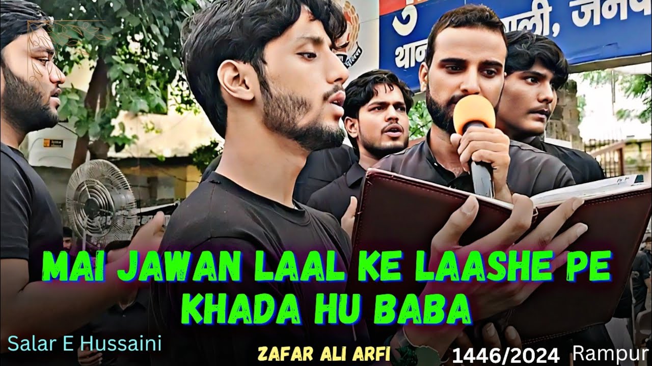 Mai Jawan Laal Ke Laashe Pe Khada Hu Baba | 1446/2024 | zafar Ali Arfi bagra